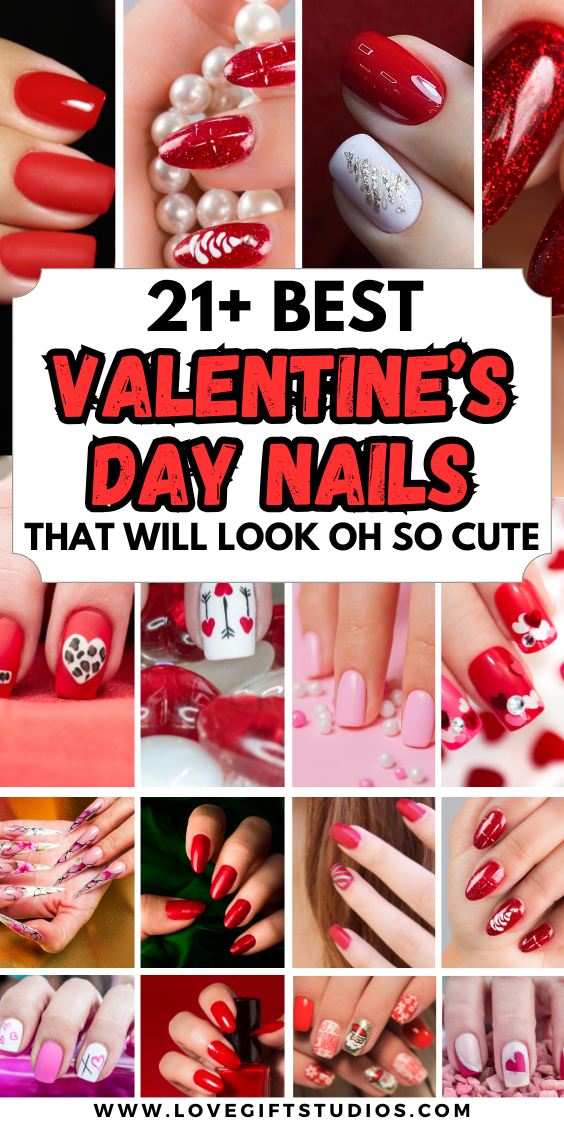 21+ Best Valentine’s Day Nails That Will Look Oh So Cute