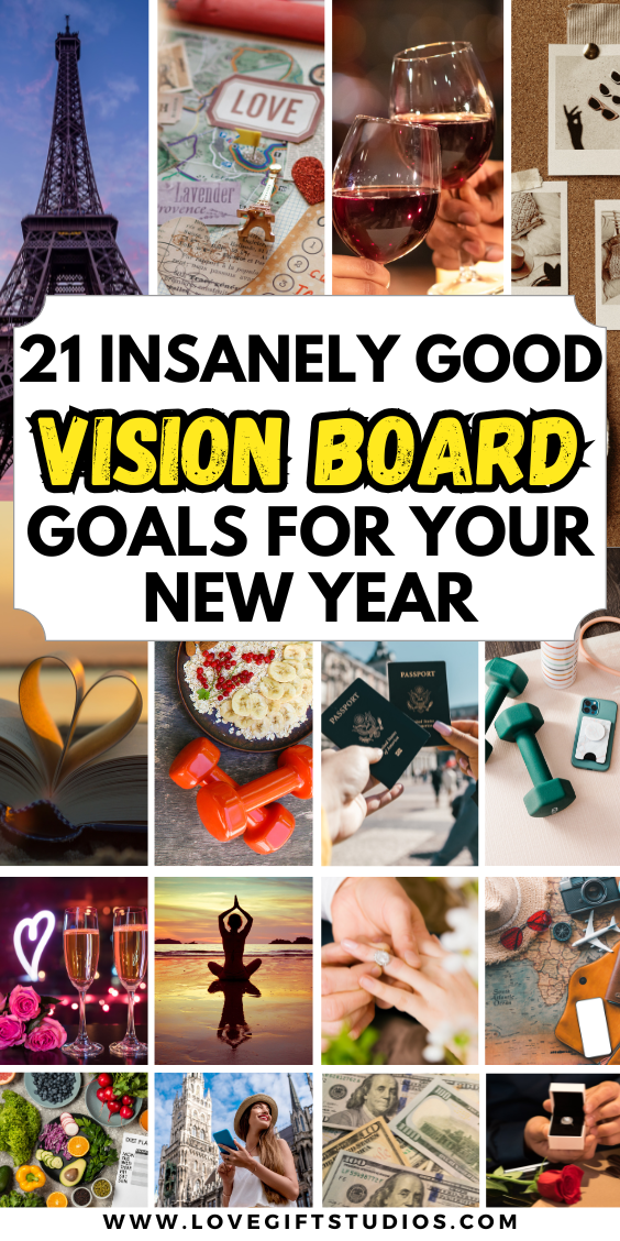 21+ Insanely Good Vision Board Goals For Your New Year