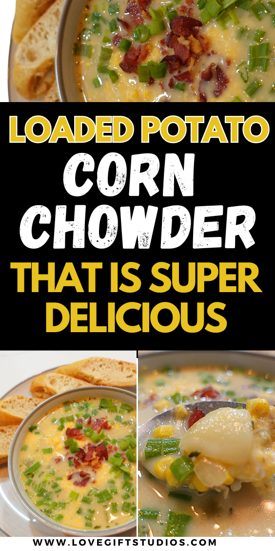 Corn Chowder Made Easy: Creamy Bacon and Potato Chowder