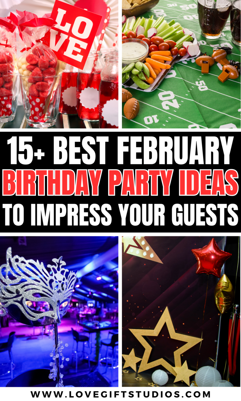 15+ February Birthday Party Themes and Ideas to Inspire You