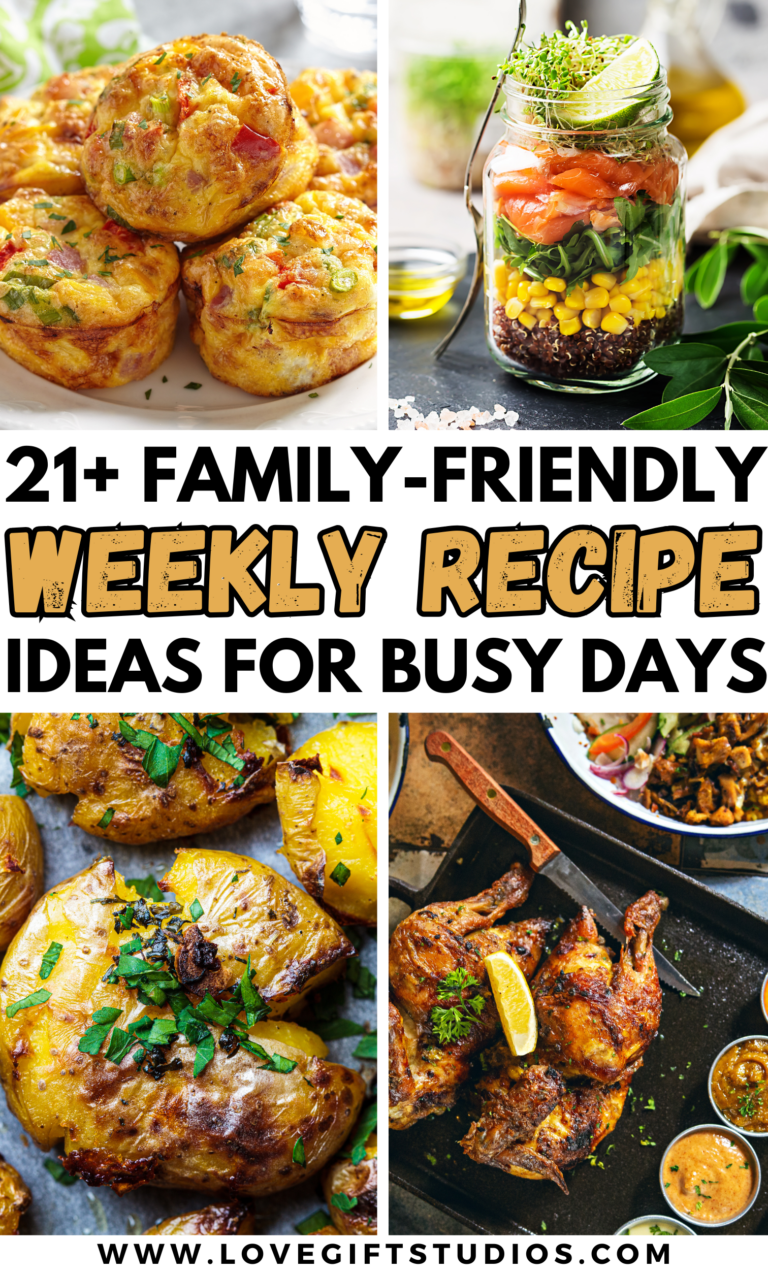 21+ Weekly Recipe Ideas to Simplify Meal Planning