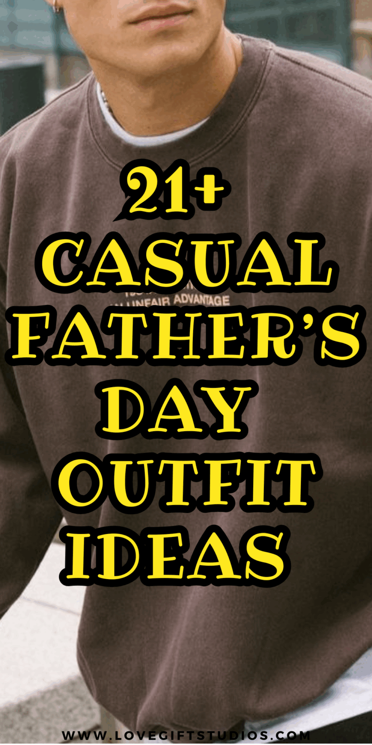 21+ Casual-Cool Father’s Day Outfits He’ll Actually Wear